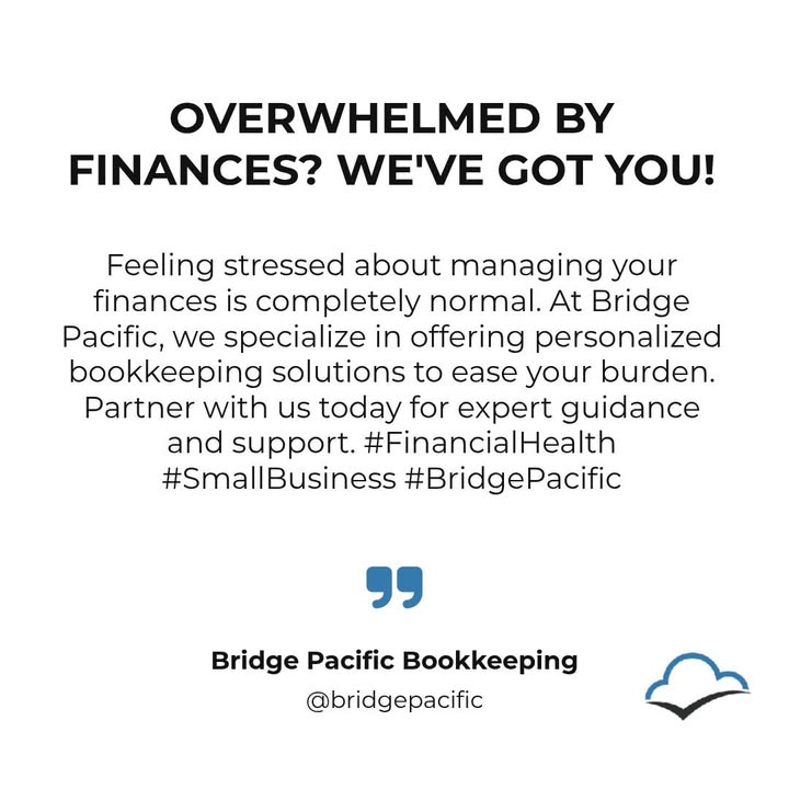 It's okay that financial management feels overwhelming. 

Our expert team at Bridge Pacific offers tailored bookkeeping services. 

Work with us today