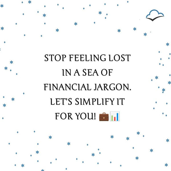 Tired of financial terms that sound like another language? 📚

You're running a business, not studying for an accounting degree. Still, boosting your f