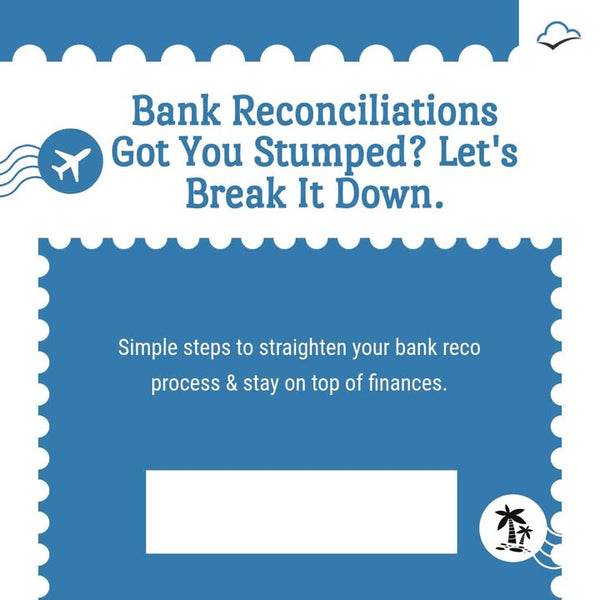 Struggling with bank reconciliations? You're not alone!

Here's our quick guide to get it right:

1. Download your bank statements
2. Match transactio