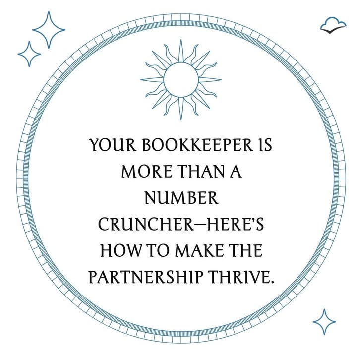 A great bookkeeper is like a business partner
