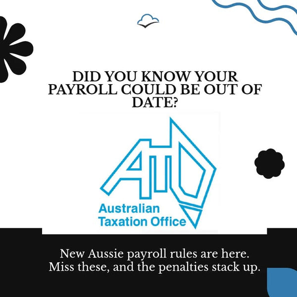 Just sat down with a payroll compliance expert to break down the latest Australian law changes