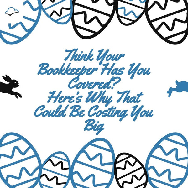 Hiring the wrong Xero bookkeeper can cost you more than just money