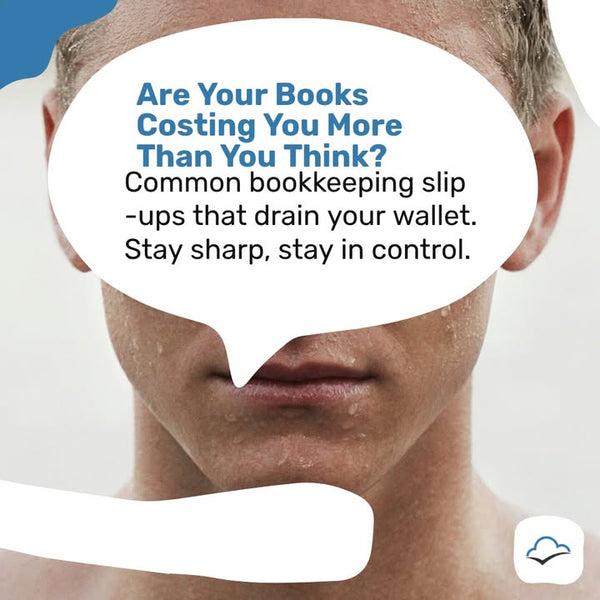 Bad Xero bookkeeping can cost you